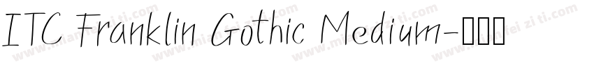 ITC Franklin Gothic Medium字体转换